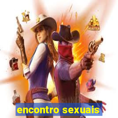 encontro sexuais